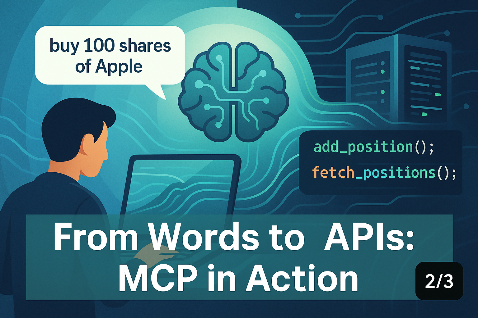 From Protocol to Production - Building AI Agents with Natural Language